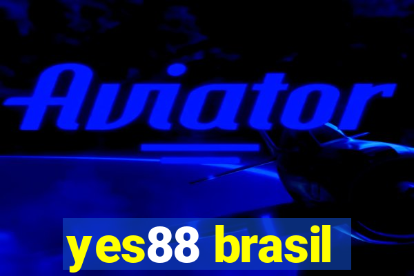 yes88 brasil
